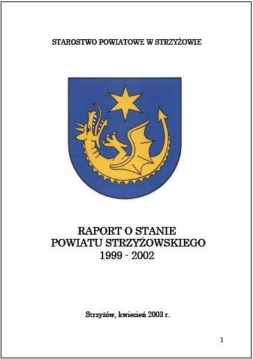 Raport o Stanie Powiatu Strzyżowskiego 1999-2002