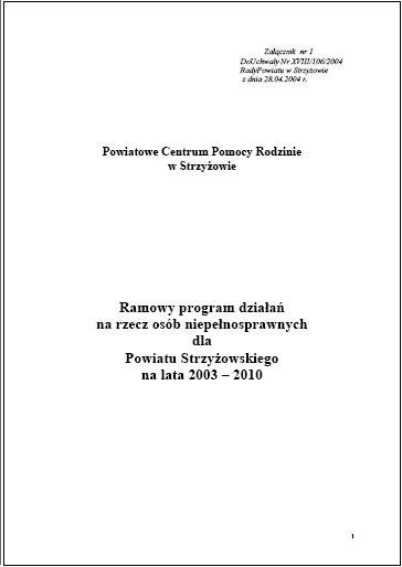 Ramowy program działań na rzecz osób niepełnosprawnychdla  Powiatu Strzyżowskiego na lata 2003-2010